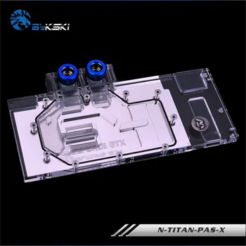 Bykski N-TITAN-PAS-X, Pilna apdrošināšana GPU Ūdens Bloks VGA GTX1080 1080ti Titan TITAN XP X Grafikas Karte, Ūdens Dzesēšanas Radiatoru GPU
