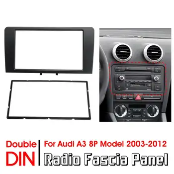 Double Din Auto Radio Fascijas Panelis Adapteris, Rāmis, Stereo Plates Vāciņš Melns Audi A3 8P Modelis 2003-2012