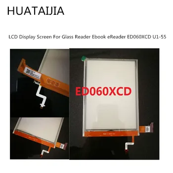 ED060XCD 6.0 collu E-Tintes displejs ar apgaismojumu touch Stikla Ebook Reader eReader LCD Displejs ED060XCD U1-55 Ekrāna
