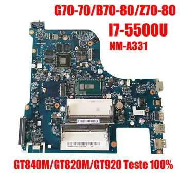 G70-80 Lenovo G70-70 B70-80 Z70-80 I7-5500U mātesplati AILG NM-A331 DDR3L com GT840M/GT820M/GT920 Teste oriģināls