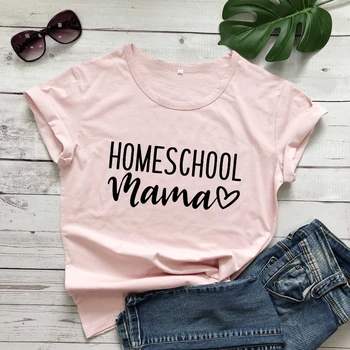 Homeschool Mama t krekls sieviešu modes tīra gadījuma smieklīgi saukli grunge tumblr jauno hipster tees mātes dienas dāvanu, mākslas topi - L365