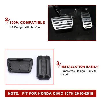 Honda Civic 10 2016 2017 2018 Alumīnija Auto Akseleratora Gāzes Bremžu pedālis Nav Slīdēšanas Kājas Plati Spilventiņi Segtu Piederumi Stils