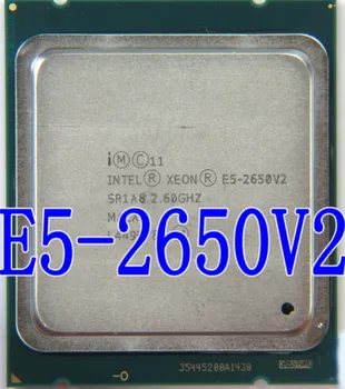 Intel Xeon Procesors E5-2650 V2 E5 2650 V2 CPU 2.6 GHZ LGA 2011 SR1A8 Octa Desktop Core procesors e5 var strādāt 2650V2