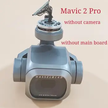 Izmantot DJI Mavic 2 Pro / Zoom Gimbal Rāmis bez Kameras Dūkoņa Remonta Daļas