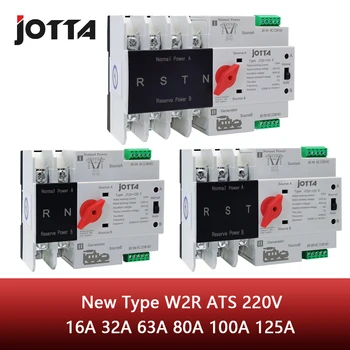 Jotta W2R-2P/3P/4P 16A 32A 63A 80A 100A 125A 220V ATS Automatic Transfer Switch Elektrisko pārslēdzējus Dubulta Jauda Slēdzis