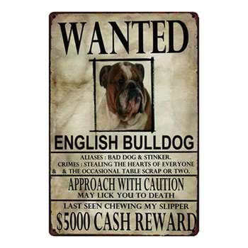 [ Kelly66] Suns angļu Buldogs Wanied Metāla zīmju Skārda Plakātu Mājas Dekori Bāra Sienas Mākslas Glezniecības 20*30 CM Izmērs y-2100