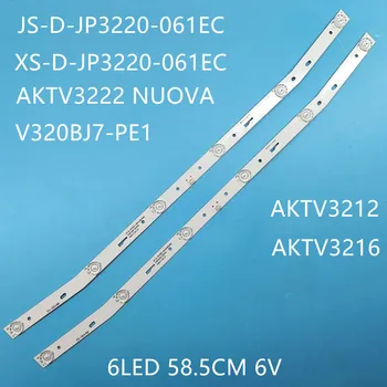 LED blaklight sloksnes 6 lampas AKAI JS-D-JP3220-061EC E32F2000 MCPCB AKTV3222 NUOVA ST3151A05-8 V320BJ7-PE1 AKTV3212 AKTV3216