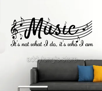 Mūzika Nav Tas, Ko es daru, Tas ir, Kas es esmu Mūzikas nošu Sienas Decal Uzlīmes Mākslas Vinila Mājas Dekoru Sienas