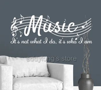 Mūzika Nav Tas, Ko es daru, Tas ir, Kas es esmu Mūzikas nošu Sienas Decal Uzlīmes Mākslas Vinila Mājas Dekoru Sienas