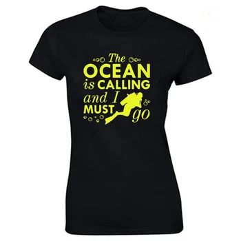 Okeāns Ir Aicinājums, Un man Jāiet Niršanu T krekls Jaunu Modes Diver Sieviešu T Meitenēm Nirt Sērfošanu Forši T-Krekli