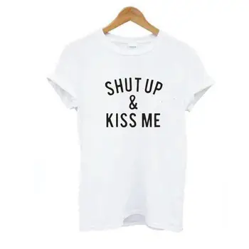 Shut Up & Kiss Me Smieklīgi Streetwear T Femme Topi, Sieviešu Apģērbu 2019 Kokvilnas ar Īsām Piedurknēm Tees Melnās Plus Lieluma Gadījuma T-krekli