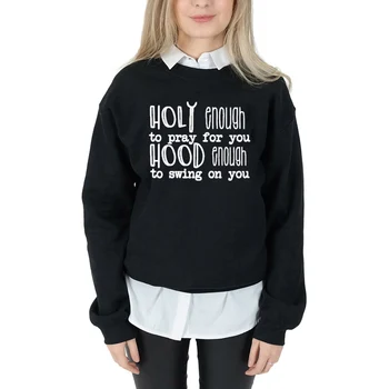Svētais pietiekami, lai lūdzieties, lai jūs kapuci pietiekami, lai šūpoles jūs krekls sieviešu modes unisex Kristiešu saukli pulovers Jeusus topi